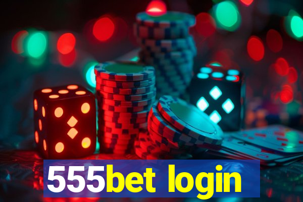 555bet login